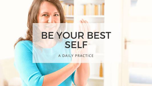 BE YOUR BEST SELF - EFT Tapping