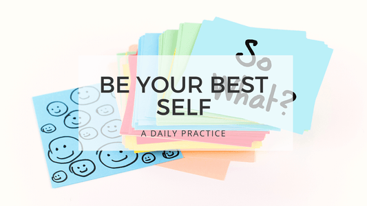 BE YOUR BEST SELF - No negative thoughts allowed