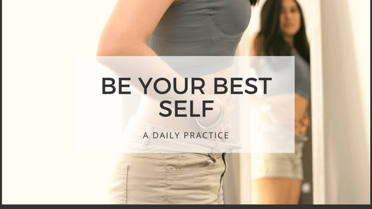 BE YOUR BEST SELf - body image