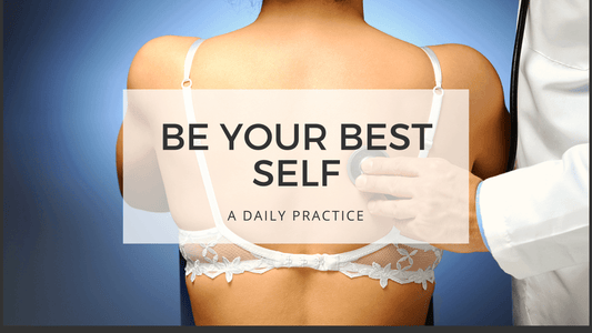 BE YOUR BEST SELF - health