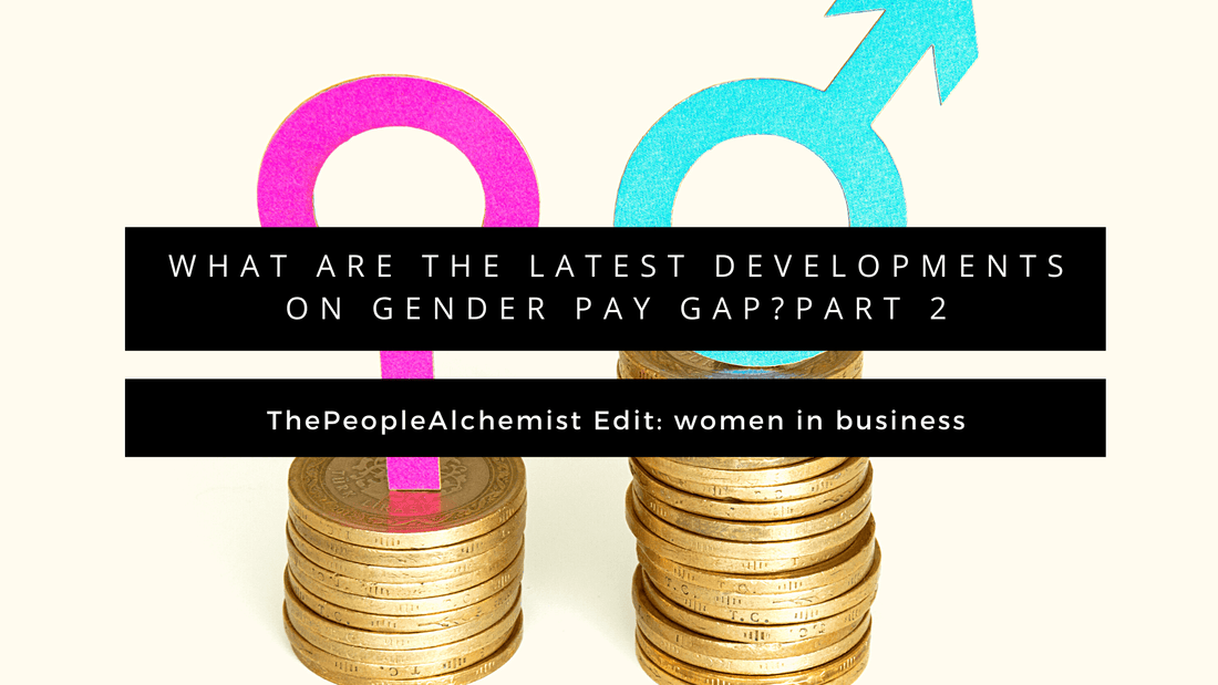 BIZ EDIT Gender Pay Gap Part 2