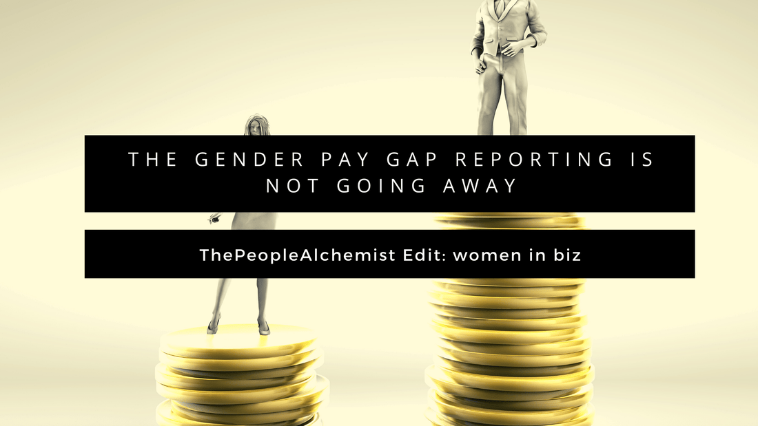 GENDER PAY GAP DON'T JUST REPORT IT