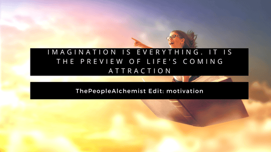 IMAGINATION IS EVERYTHING