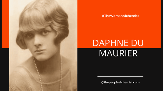 #TheWomanAlchemist DAPHNE DU MAURIER