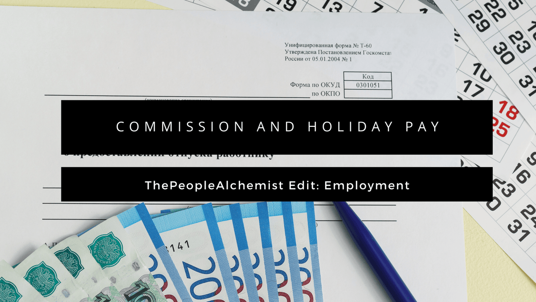 commission and holiday pay