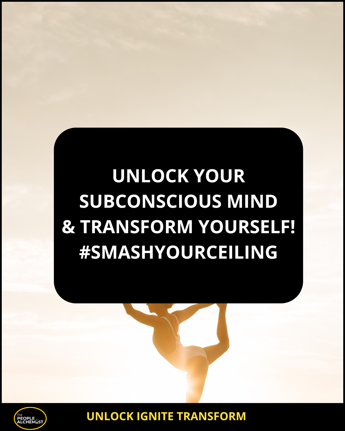 Unlock Ignite Transform Your Life collection image. Unlock your subconscious mind and transform yourself! #smashyourceiling