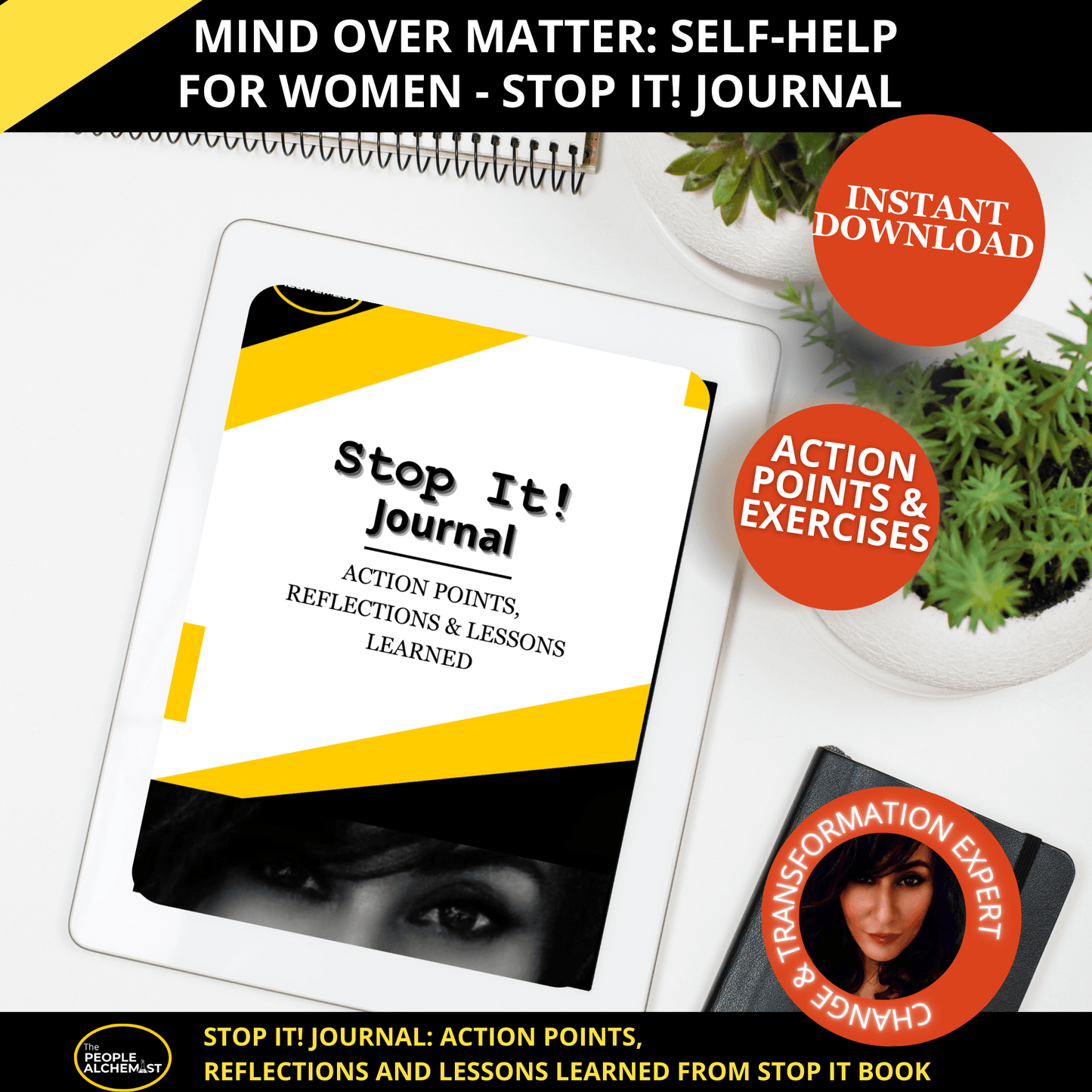 Mind over Matter: Self-Help for Women - The STOP IT! Journal - ThePeopleAlchemist