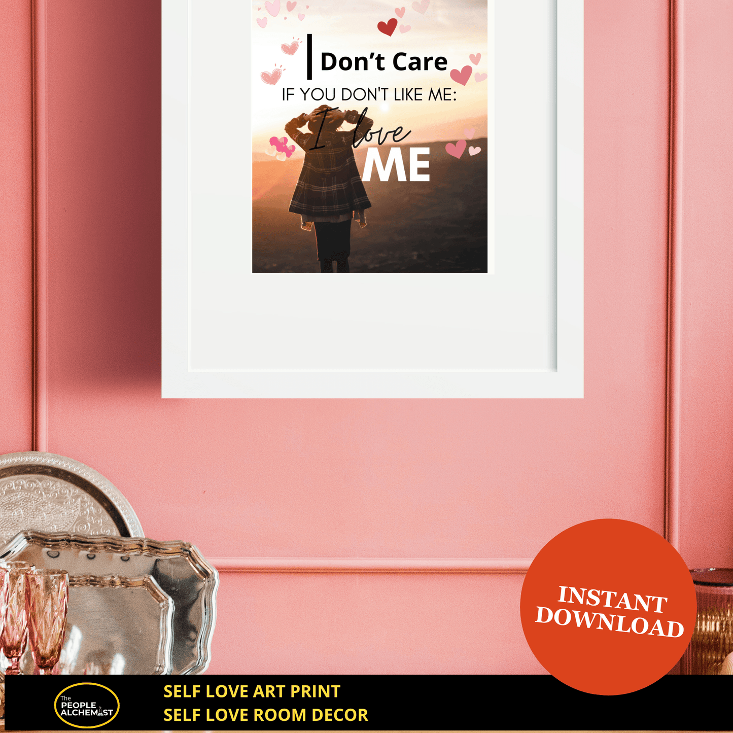 Self love art print in a white frame hanging on pink wall . Self love art  print self love room decor. instant download after purchase