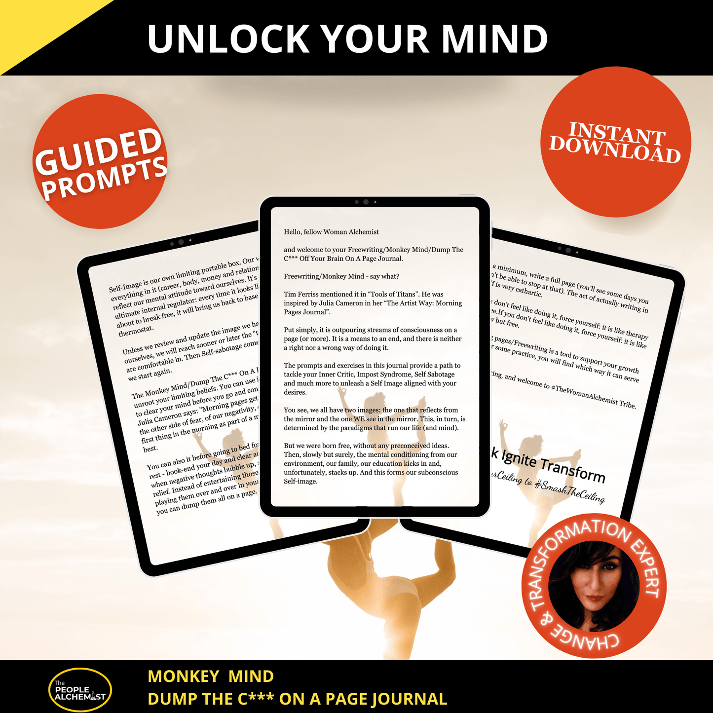 Unlock your mind, guided prompts, instant download , made by a change and transformation expert. image showing 3 black iPads with 3 different pages from the digital journal.