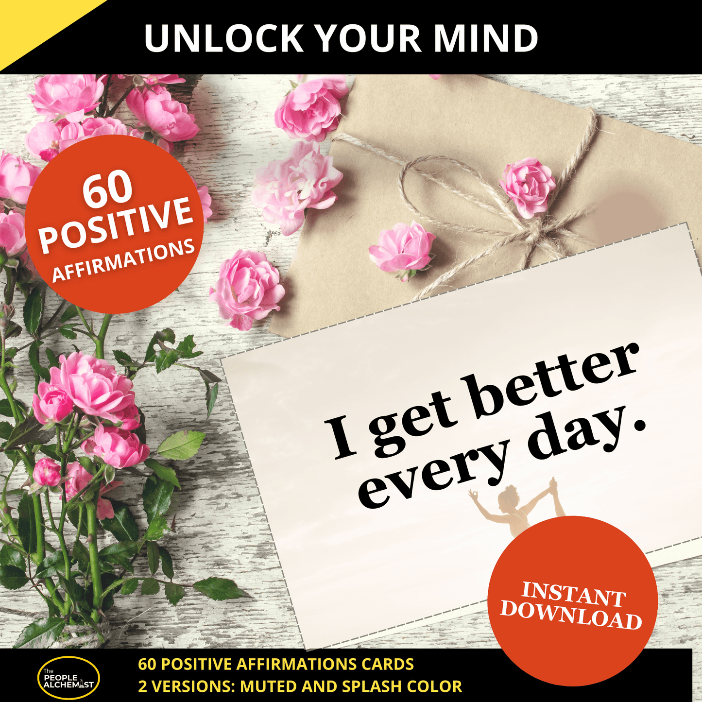 Image with "I get better every day" affirmation card. Positive psychology in action - change made easy. Instant download after purchase