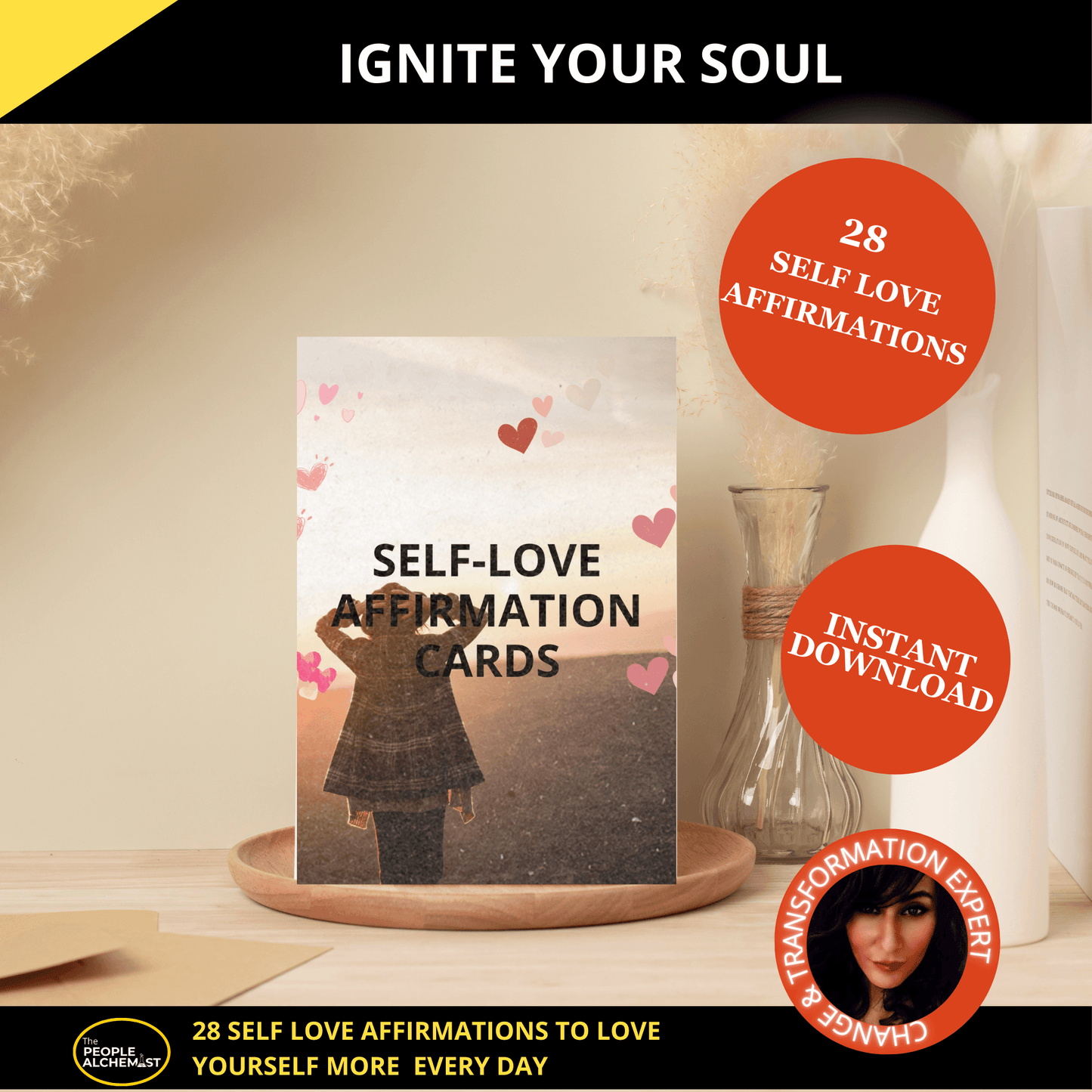 Ignite your soul image. Self love affirmation cards cover on display on table stand. 28 self love affirmation sticker. Instant download after purchase. Made by a Change & Transformation Expert