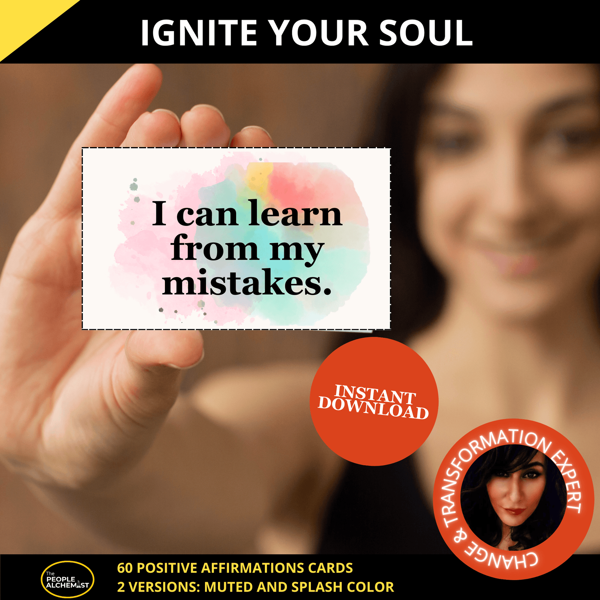 Ignite your soul image with young woman holding an affirmation card with "I can learn learn from my mistakes" quote. Instant download after purchase. Made by a Change & Transformation Expert