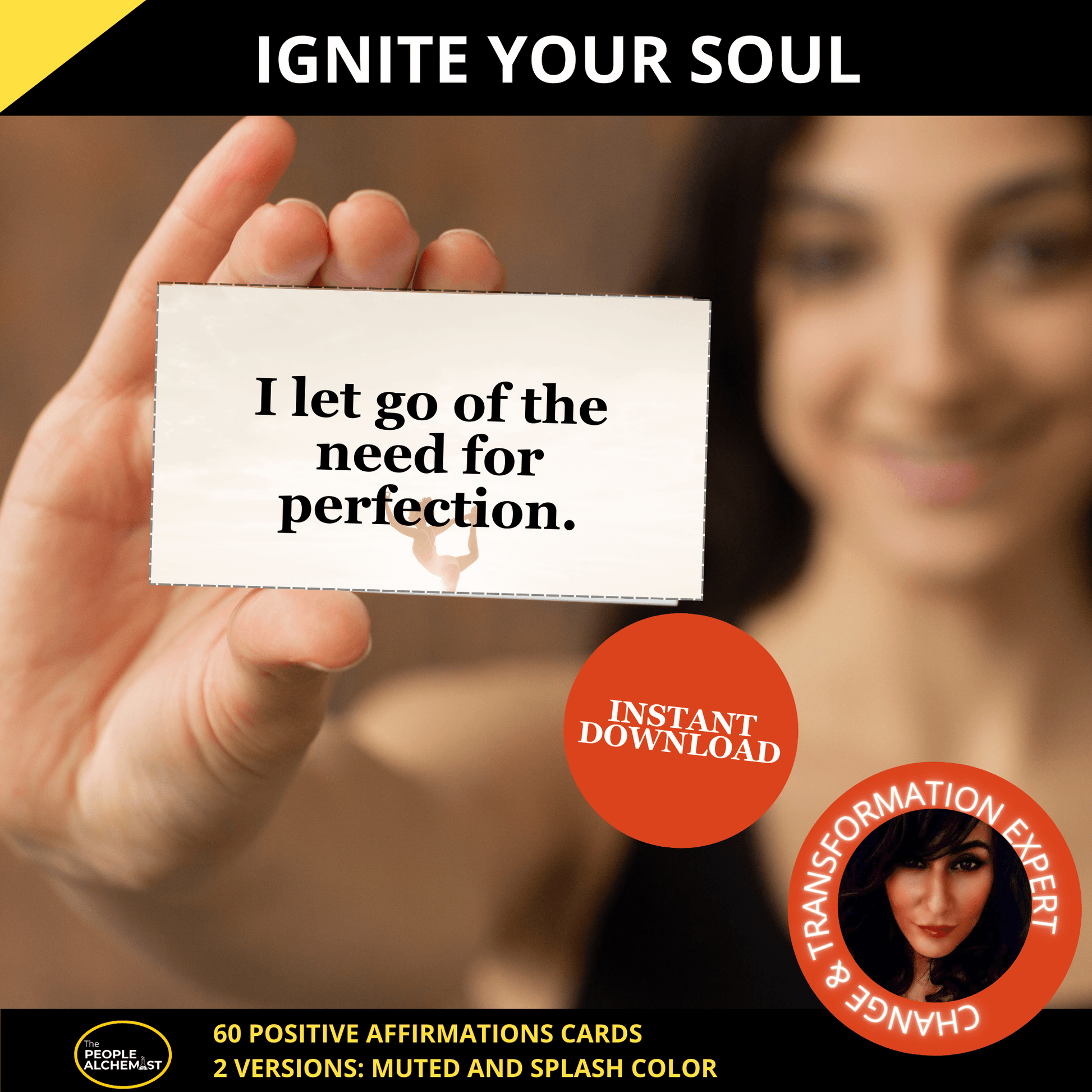 Ignite your soul photo. Young woman holding a card with "I let go of the need for perfection" affirmation card. Instant download after purchase. Made by a Change & Transformation Expert