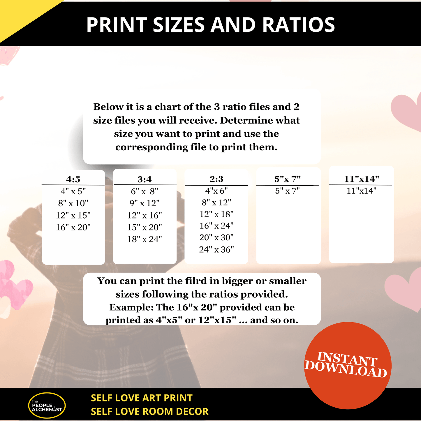 Print sizes and ratios image with a image of a chart with 3 ratio files and  2 size files you will receive upon purchase. Self love art print self love room decor. Instant download