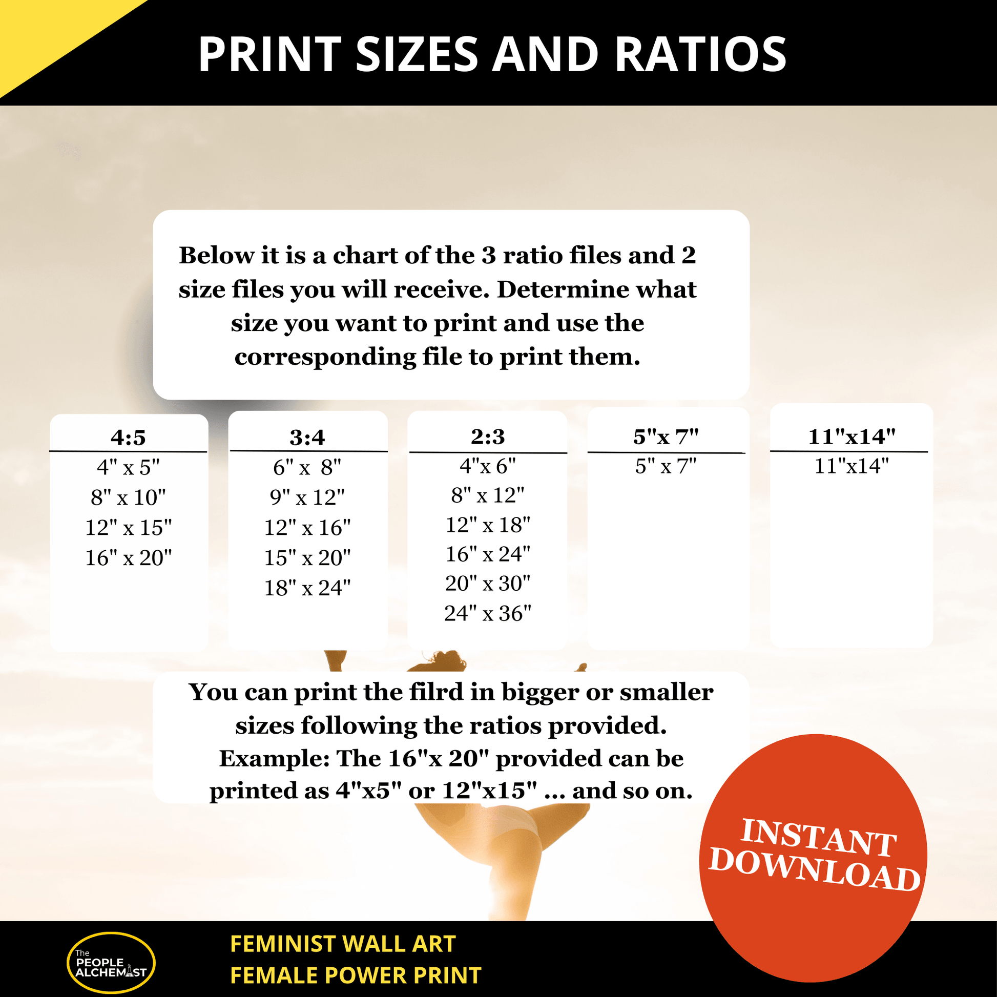 Print size and ratios. Image showing  a chart with 3 ratio files and 2 size files you will receive. Instant download file after purchase. Feminist wall art female power print 