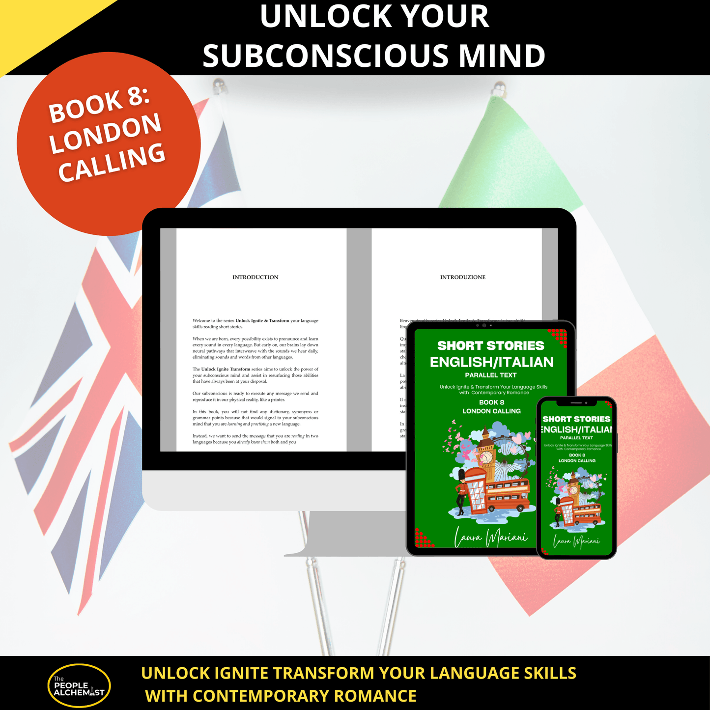 Unlock your subconscious mind. Image showing computer screen displaying parallel text English Italian and iPad iPhone showing book 8 cover. Book 8" London Calling" 